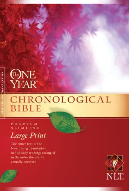 The One Year Chronological Bible NLT, Premium Slimline Large Print (Softcover) by Tyndale