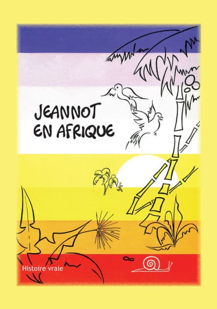 Jeannot en Afrique by Samuel Grandjean