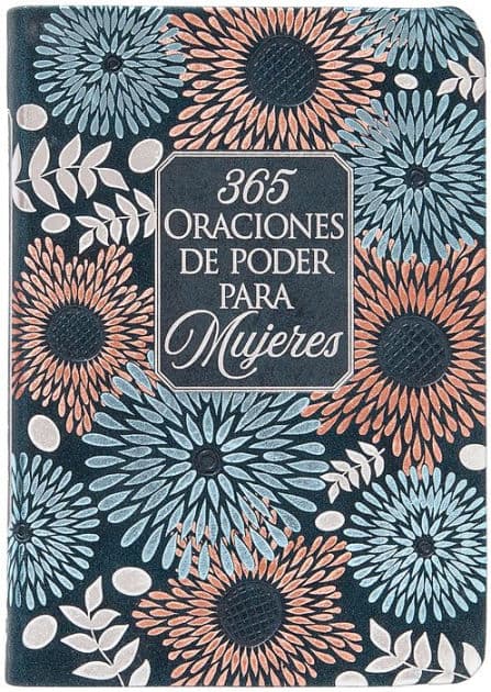 365 Oraciones de poder para mujeres by BroadStreet Publishing Group LLC