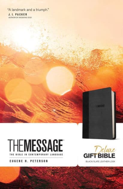 The Message Deluxe Gift Bible (Leather-Look, Black/Slate) by Eugene H. Peterson