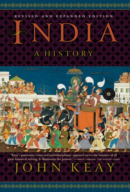 India: A History. Revised and Updated by John Keay