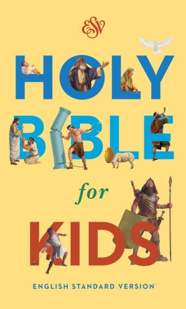 ESV Holy Bible for Kids (Hardcover) by Crossway