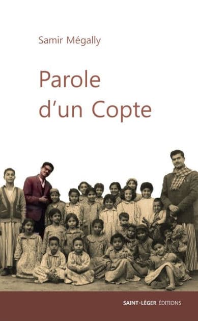 Parole d'un copte by Samir Mégally