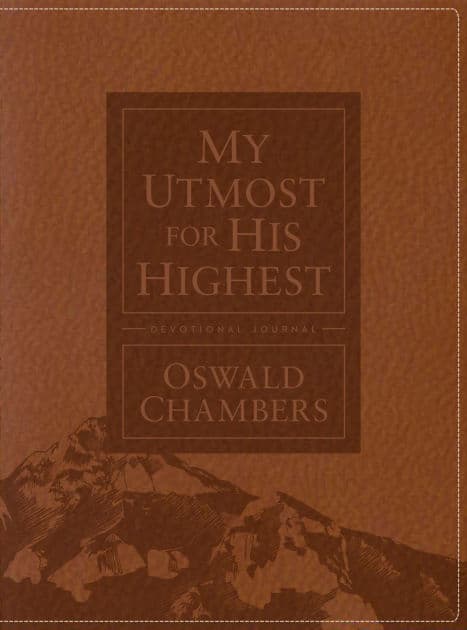 My Utmost for His Highest Devotional Journal: Updated Language by Oswald Chambers