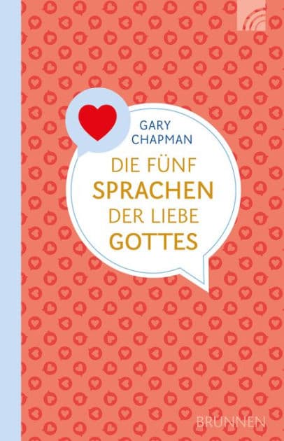 Die 5 Sprachen der Liebe Gottes by Gary Chapman
