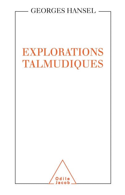 Explorations talmudiques by Georges Hansel