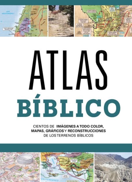 Atlas bíblico by B&amp;H Español Editorial Staff