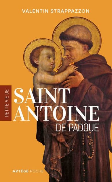 Petite vie de saint Antoine de Padoue by Valentin Strappazzon