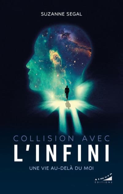 Collision avec l'infini - Une vie au-delà du moi by Suzanne Segal