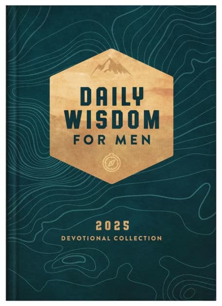Daily Wisdom for Men 2025 Devotional Collection by Barbour Publishing
