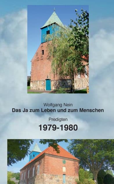 Das Ja zum Leben und zum Menschen, Band 14: Predigten 1979-1980 by Wolfgang Nein