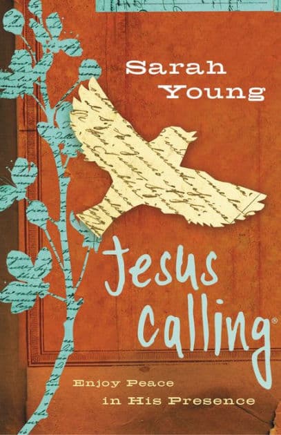 Jesus Calling: Enjoy Peace in His Presence by Sarah Young