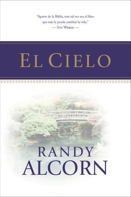 El Cielo by Randy Alcorn