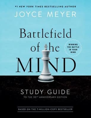 Battlefield of the Mind Study Guide: Winning the Battle in Your Mind by Joyce Meyer