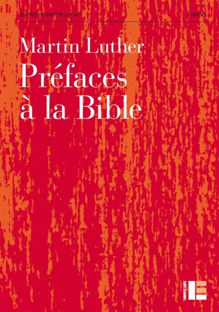 Préfaces à la Bible by Martin Luther