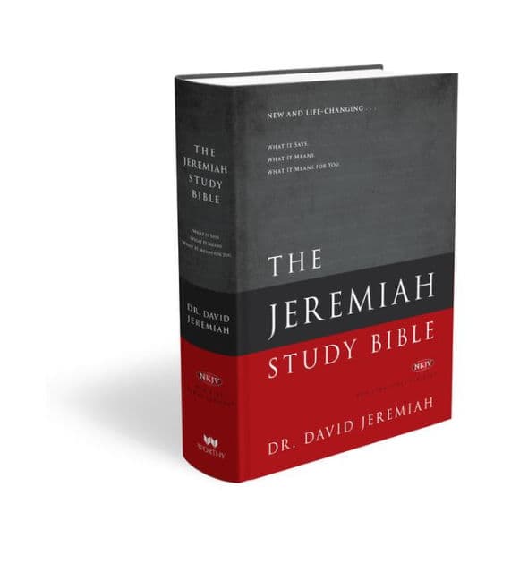 The Jeremiah Study Bible, NKJV: Jacketed Hardcover: What It Says. What It Means. What It Means For You. by David Jeremiah