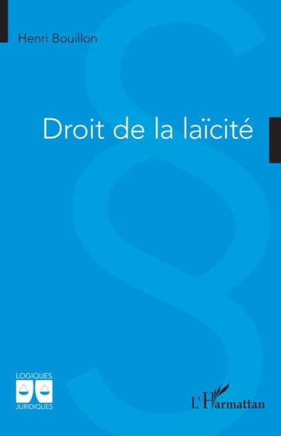 Droit de la laïcité by Henri Bouillon