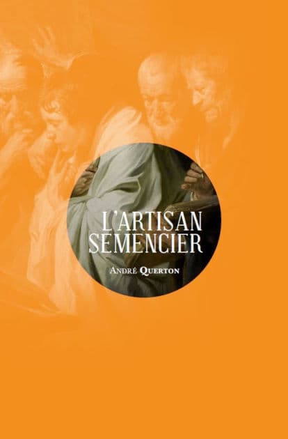 L'artisan semencier by André Querton