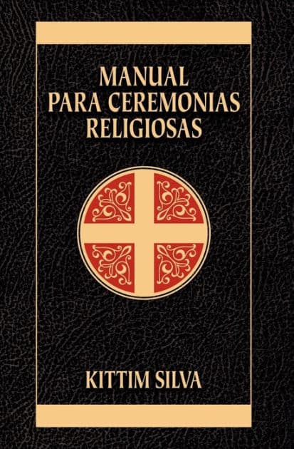 Manual para ceremonias religiosas by Kittim Silva-Bermúdez
