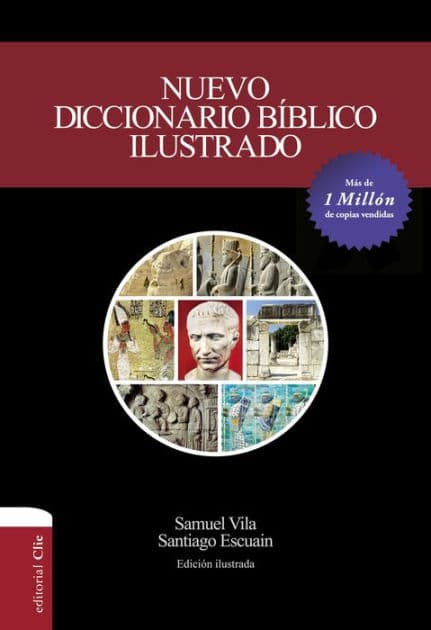 Nuevo diccionario bíblico ilustrado by Samuel Vila-Ventura