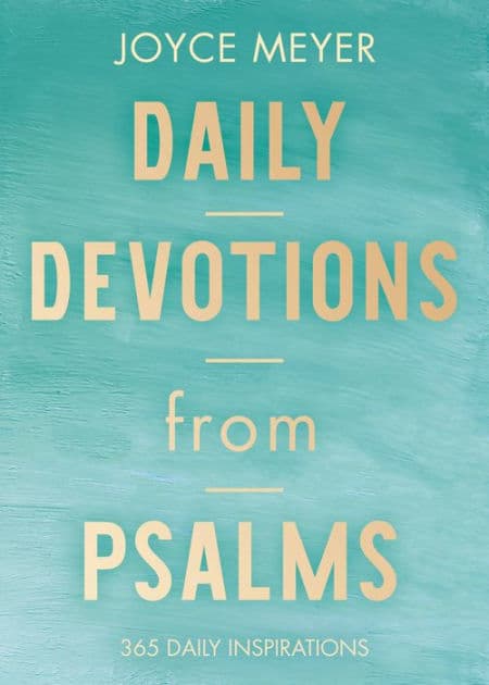 Daily Devotions from Psalms: 365 Devotions by Joyce Meyer