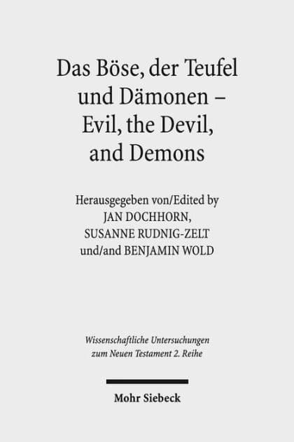 Das Bose, der Teufel und Damonen - Evil, the Devil, and Demons by Jan Dochhorn