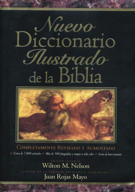 Nuevo diccionario ilustrado de la Biblia by Wilton Nelson