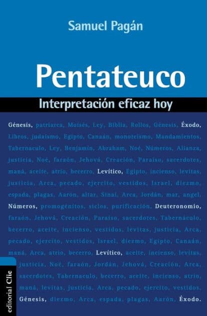 Pentateuco: Interpretación eficaz hoy by Samuel Pagán
