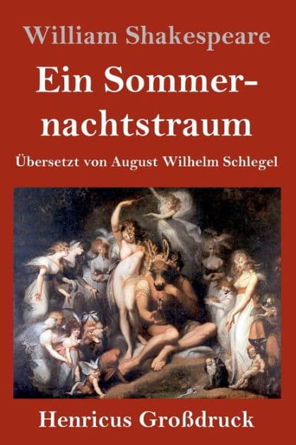 Ein Sommernachtstraum (Großdruck) by William Shakespeare