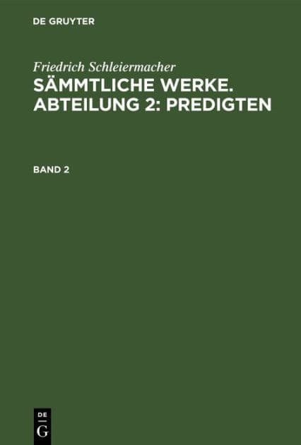 Friedrich Schleiermacher: Sämmtliche Werke. Abteilung 2: Predigten. Band 2 by Friedrich Schleiermacher