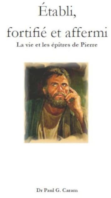 1-2 Pierre by Dr. Paul G. Caram