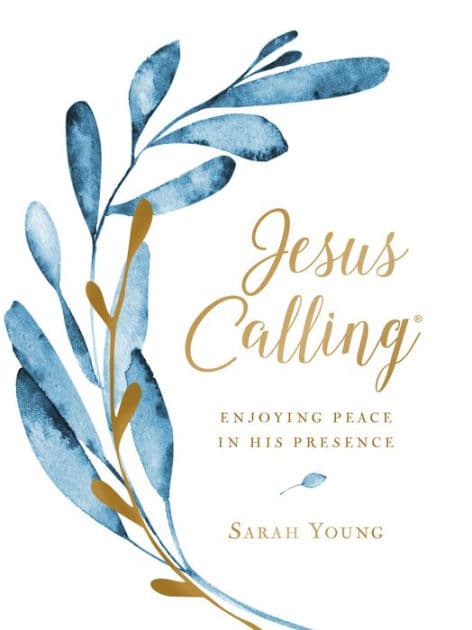 Jesus Calling, Large Text Cloth Botanical, with Full Scriptures: Enjoying Peace in His Presence (A 365-Day Devotional) by Sarah Young