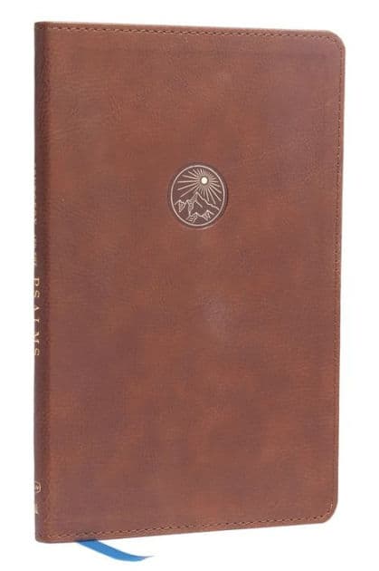 Spurgeon and the Psalms: The Book of Psalms with Devotions from Charles Spurgeon (NKJV, Brown Leathersoft, Comfort Print) by Charles H. Spurgeon