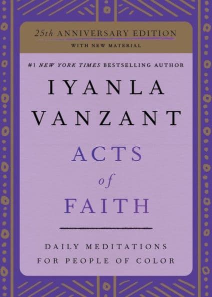 Acts of Faith: 25th Anniversary Edition by Iyanla Vanzant