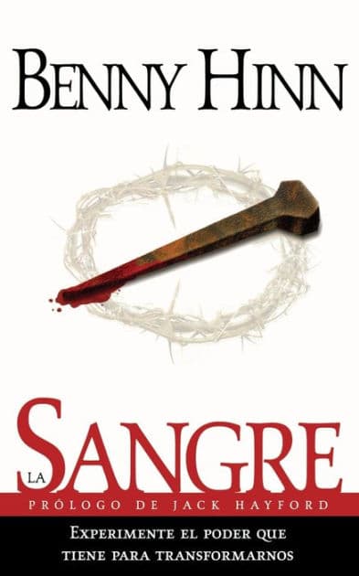La sangre by Benny Hinn