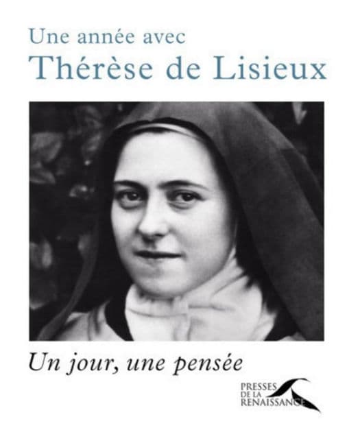Une année avec Thérèse de Lisieux by Thérèse de l'Enfant Jésus