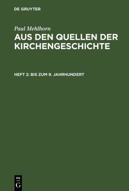 Bis zum 9. Jahrhundert by Paul Mehlhorn