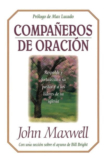 Compañeros de oración by John C. Maxwell