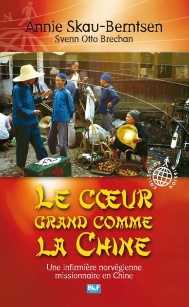Le cour grand comme la Chine by Annie Skau-Berntsen