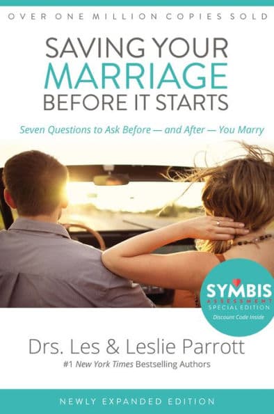 Saving Your Marriage Before It Starts: Seven Questions to Ask Before -- and After -- You Marry by Les, Leslie Parrott