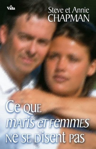 Ce que maris et femmes ne se disent pas by Steve Chapman