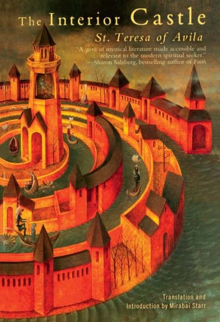 The Interior Castle by Saint Teresa of Avila