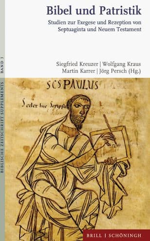 Bibel und Patristik: Studien zur Exegese und Rezeption von Septuaginta und Neuem Testament. Festschrift fur Martin Meiser by Martin Karrer