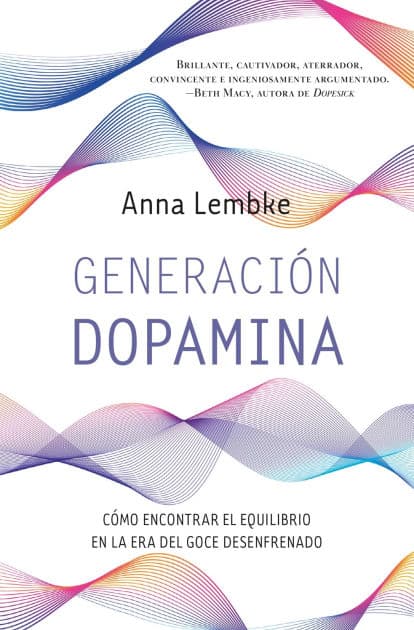 Generación dopamina -v2* by Anna Lembke