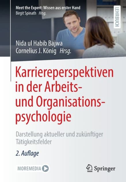 Karriereperspektiven in der Arbeits- und Organisationspsychologie: Darstellung aktueller und zukï¿½nftiger Tï¿½tigkeitsfelder by Nida ul Habib Bajwa
