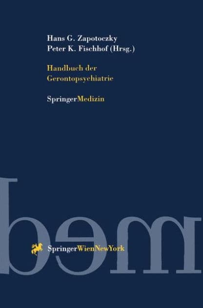 Handbuch der Gerontopsychiatrie by Hans Georg Zapotoczky