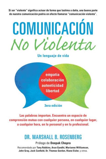 Comunicaciï¿½n no Violenta: Un Lenguaje de vida by Marshall B. Rosenberg PhD