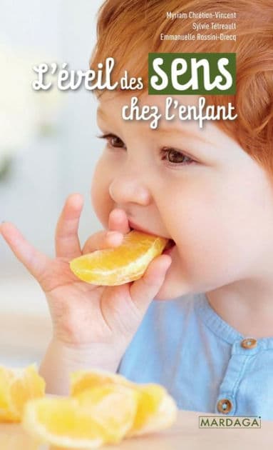 L'éveil des sens chez l'enfant: Outil pédagogique by Emmanuelle Rossini-Drecq
