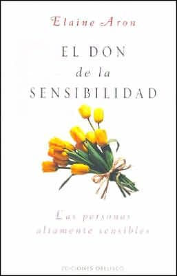 El don de la sensibilidad by ELAINE ARON