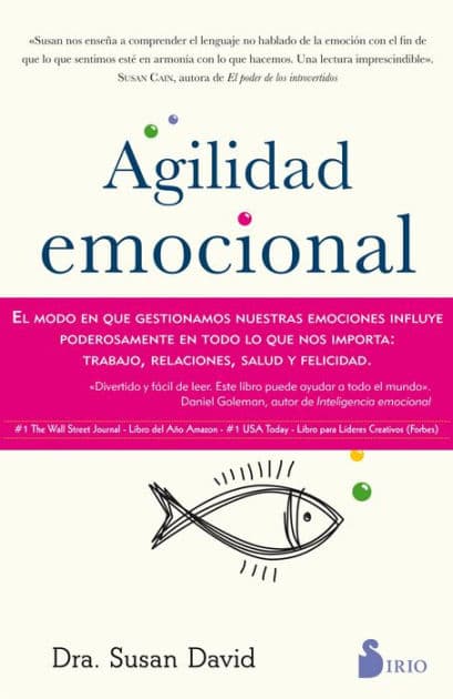 Agilidad emocional by Susan David
